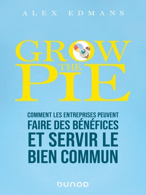 cover image of Grow the Pie